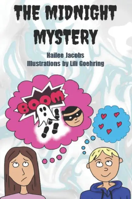 The Midnight Mystery by Hailee Jacobs