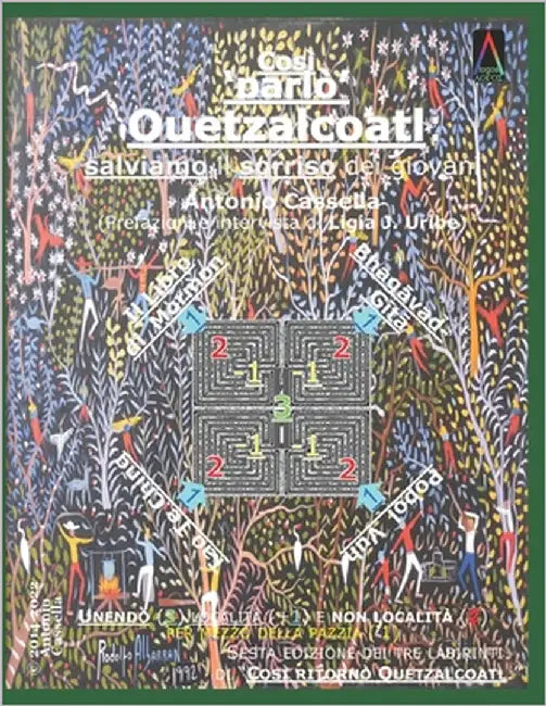 Così 'parlò' Quetzalcoatl: salviamo il sorriso dei giovani by Cassella Tummnino, Antonio