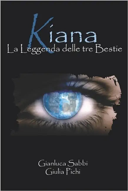 Kiana la leggenda delle tre Bestie by Pichi, Giulia