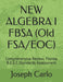 NEW ALGEBRA I FBSA (Old FSA/EOC): Comprehensive Review, Florida B.E.S.T. Standards Assessment by Joseph F. Carlo