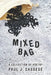 Mixed Bag: A Collection Of Poetry by Paul J. Cassese