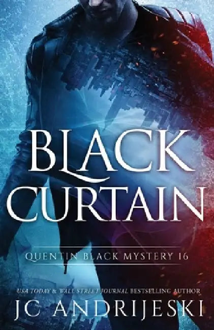 Black Curtain: A Quentin Black Paranormal Mystery Romance by Jc Andrijeski