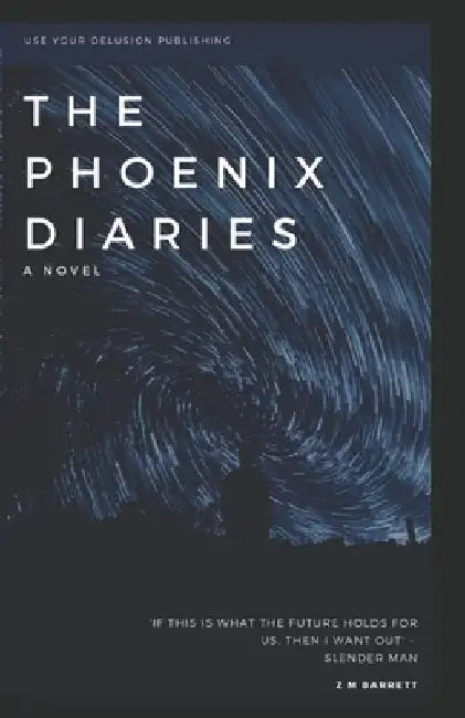 The Phoenix Diaries by Z. M. Barrett