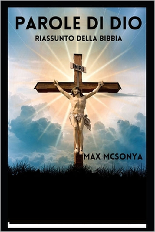 parole di Dio: Estate della Bibbia by Max McSonya
