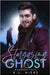 Stargazing With A Ghost: An MM Paranormal Romance by Hiers, K. L.