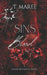 Sins of the Blood: A Leah Reynolds Romantic Suspense Novel (A Leah Reynolds Mystery) by T. Maree