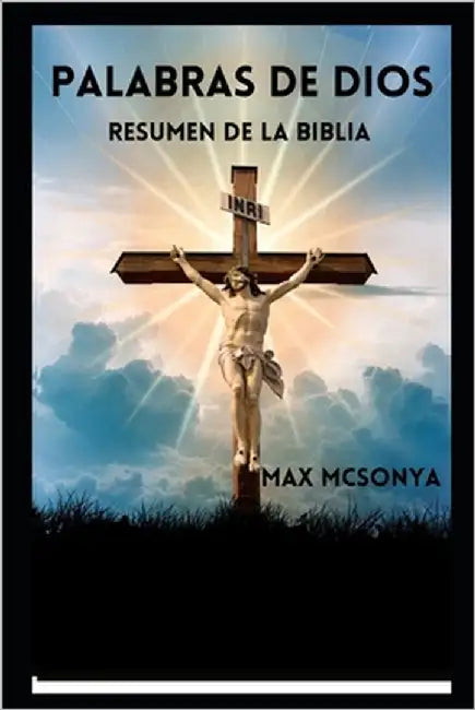 palabras de dios: Verano de la biblia by McSonya, Max
