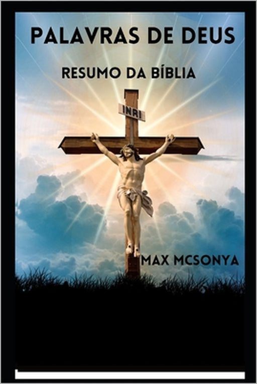 palavras de deus: resumo da bíblia by Max McSonya