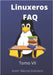 Linuxeros FAQ: Tomo VII by Dubravcic, Marcos