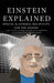 Einstein Explained: Special & General Relativity for the Masses by Johnson, Christopher Olaf