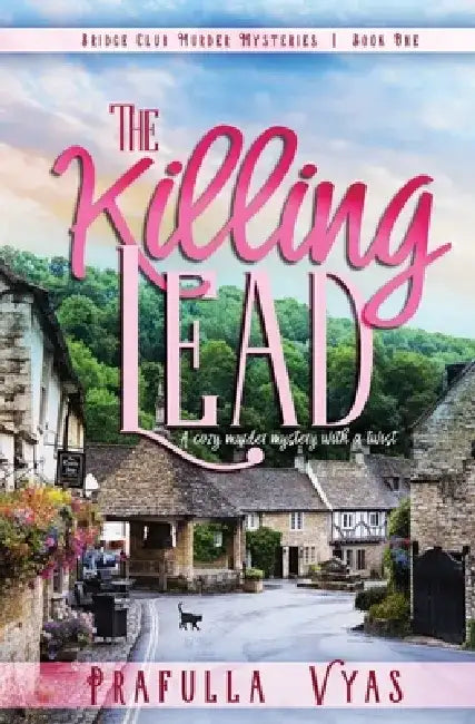 The Killing Lead by Prafulla Vyas