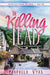 The Killing Lead by Prafulla Vyas