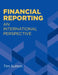 Financial Reporting: an International Perspective by Sutton Tim Sutton