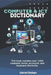 Computer and ICT Dictionary: This Book contains over 1,000 computer terms, acronyms, and keyboard shortcuts by Gabriel Oladepo