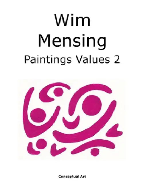 Wim Mensing Paintings Values 2 by Wim Mensing