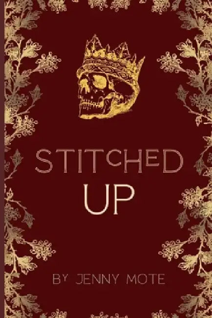 Stitched Up by Jenny Mote