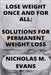 Lose Weight Once and for All: Solutions for Permanent Weight Loss by Nicholas M. Evans