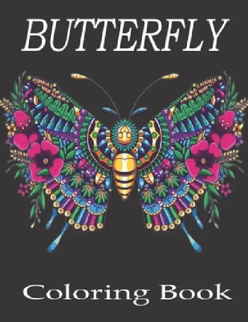 Butterfly Coloring Book: A Beautiful Butterfly Adult Coloring Book for Butterfly Lovers by Hamid Book Cafe