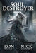 Soul Destroyer: Supernatural Horror with Scary Ghosts & Haunted Houses by Nick Efstathiou
