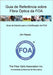 Guia de Referência sobre Fibra Óptica da FOA: Guia de Estudo para a Certificação da FOA by Hayes, Jim