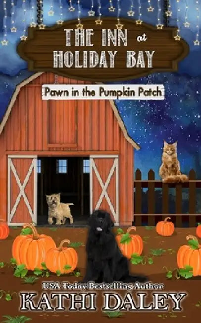 The Inn at Holiday Bay: Pawn in the Pumpkin Patch by Kathi Daley