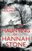The Haunting of Hannah Stone by Hazel Holmes