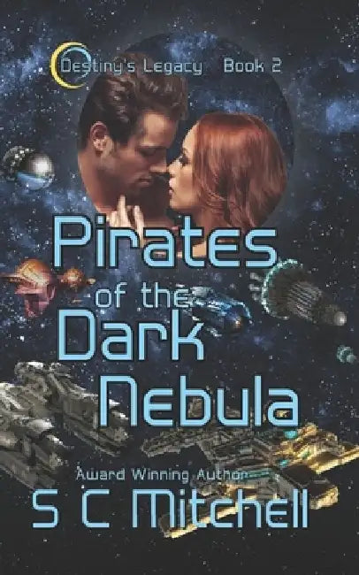 Pirates of the Dark Nebula by S. C. Mitchell
