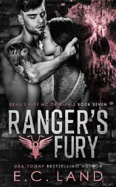 Ranger's Fury by E. C. Land