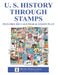 U.S. History Through Stamps by Paul J. Hamel