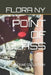 Point of Glass: A True Crime Collection by Flora Ny