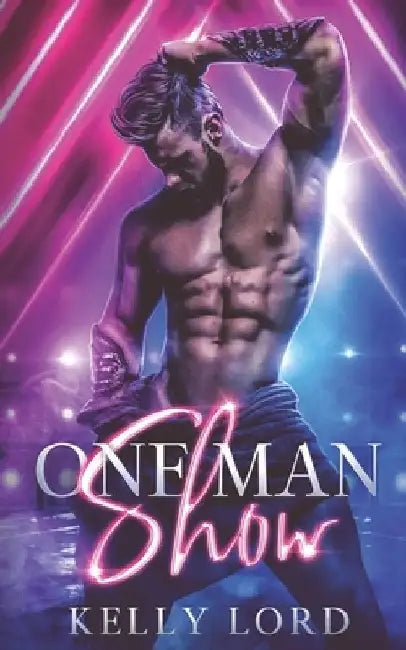 One man Show by Kelly Lord