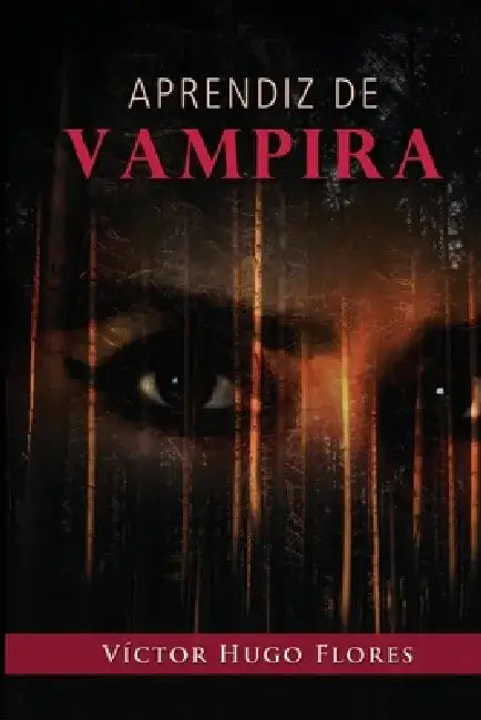 Aprendiz de vampira by Víctor Hugo Flores Solís