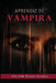 Aprendiz de vampira by Víctor Hugo Flores Solís