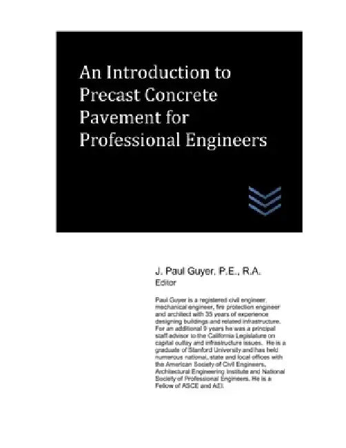 An Introduction to Precast Concrete Pavement for Professional Engineers by J. Paul Guyer