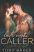 Late Night Caller by Tory Baker