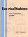 Electrical Machines: Theory and Applications by John R. Hackworth