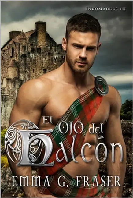 El ojo del Halcón by G. Fraser, Emma