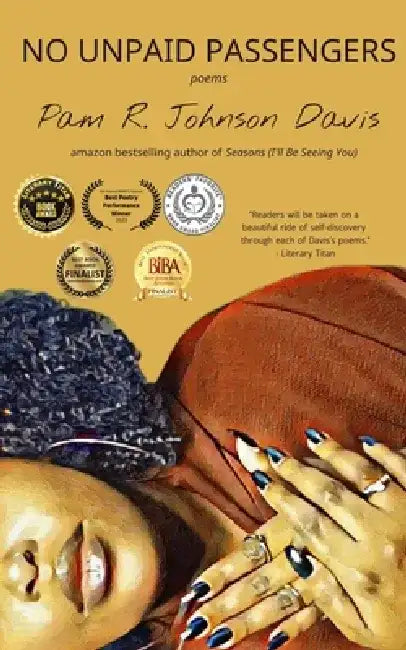 No Unpaid Passengers by Pam R. Johnson Davis
