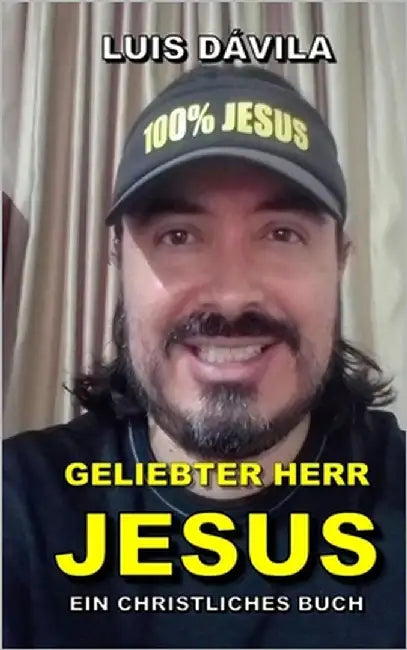 Geliebter Herr Jesus by Books, 100 Jesus