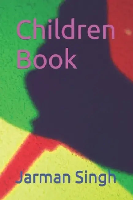 Children Book by Jarman Singh