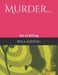 Murder...: Act of killing by Yunus Ismail E. S. Q.