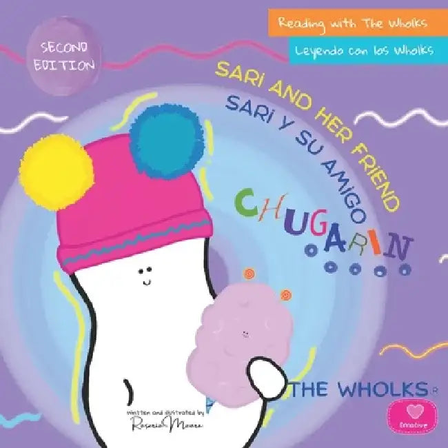 Sari and her friend Chugarin: The Wholks by Rosario Moore
