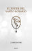 El poder del Santo Rosario by Librerio Ed