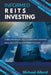 Informed REITs Investing: A Beginner's Guide to Understanding Real Estate Investment Trusts by Michael Allard