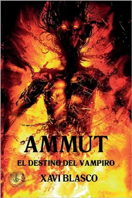 Ammut: El destino del vampiro by Blasco, Xavi