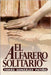 El Alfarero Solitario by González P., Tomás A.