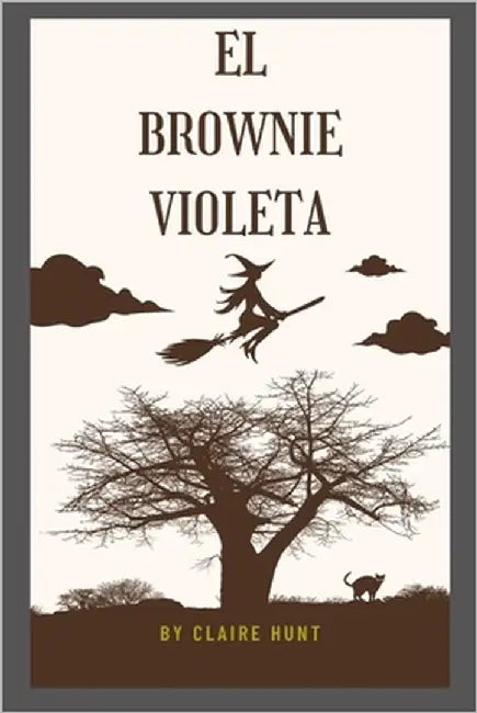 El brownie violeta by Hunt, Claire