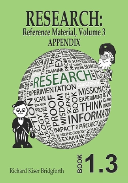 Research: Reference Material, Volume 3 by Richard Kiser Bridgforth