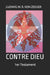 Contre Dieu