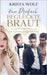 Eine Dreifach Beglückte Braut: Eine Reverse Harem Romance by Wolf, Krista